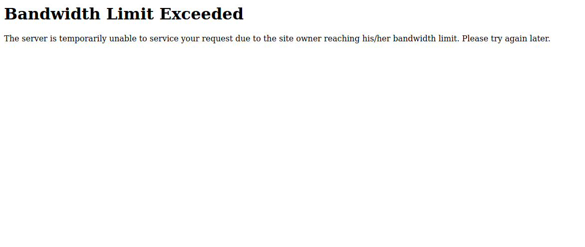 Bandwidth Limit Exceeded